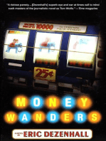 Money Wanders: A Novel