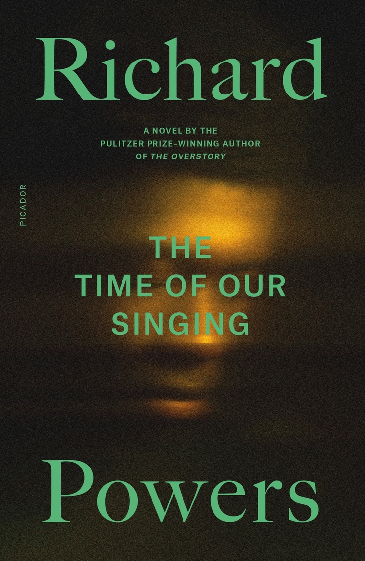 The Time of Our Singing by Richard Powers (Ebook) Read free for