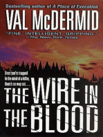 The Wire in the Blood