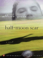 Half-Moon Scar: A Novel