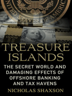 Treasure Islands: Uncovering the Damage of Offshore Banking and Tax Havens