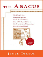 The Abacus: The World's First Computing System: Where It Comes From, How It Works, and How to Use It to Perform Mathematical Feats Great and Small