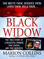 Black Widow: A Beautiful Woman, Two Lovers, Two Murders