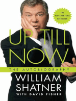 Up Till Now: The Autobiography