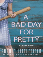 A Bad Day for Pretty