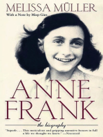 Anne Frank: The Biography (First Edition)