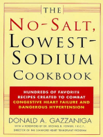 The No-Salt, Lowest-Sodium Cookbook: Hundreds of Favorite Recipes Created to Combat Congestive Heart Failure and Dangerous Hypertension