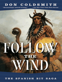 Read Follow The Wind Online By Don Coldsmith Books
