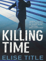 Killing Time: A Mystery