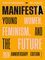 Manifesta (20th Anniversary Edition, Revised and Updated with a New Preface): Young Women, Feminism, and the Future