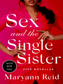 Sex and the Single Sister by Maryann Reid - Ebook | Scribd