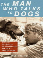 The Man Who Talks to Dogs