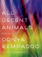 All Decent Animals: A Novel