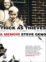 Thick As Thieves: A Brother, a Sister--a True Story of Two Turbulent Lives