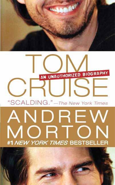 andrew morton tom cruise biography