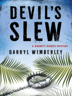 Devil's Slew: A Barrett Raines Mystery