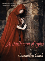A Parliament of Spies