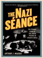 The Nazi Séance: The Strange Story of the Jewish Psychic in Hitler's Circle