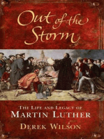 Out of the Storm: The Life and Legacy of Martin Luther