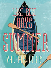 The Last Best Days of Summer by Valerie Hobbs - Book - Read Online