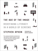 The Age of the Image: Redefining Literacy in a World of Screens