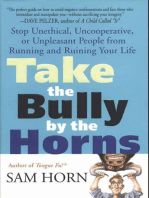 Take the Bully by the Horns