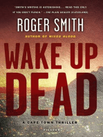 Wake Up Dead: A Cape Town Thriller