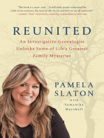 Reunited: An Investigative Genealogist Unlocks Some of Life's Greatest Family Mysteries