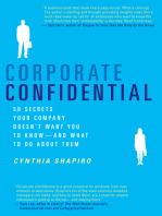 Corporate Confidential: 50 Secrets Your Company Doesn't Want You to Know—And What to Do About Them