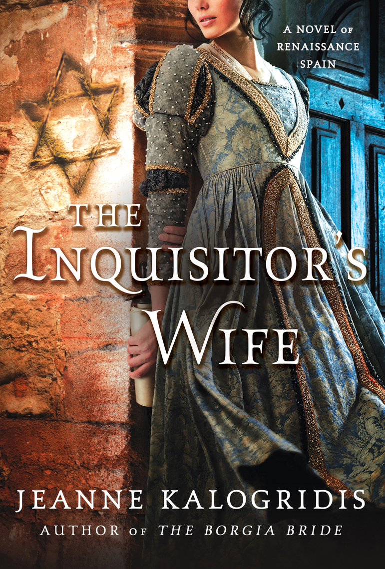 Read The Inquisitor S Wife Online By Jeanne Kalogridis Books