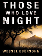 Those Who Love Night: A Novel