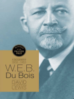 W.E.B. Du Bois: A Biography 1868-1963