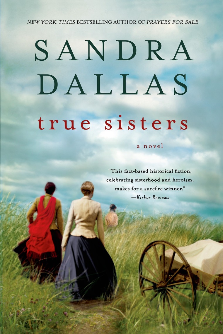 True Sisters by Sandra Dallas image