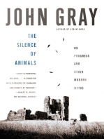 The Silence of Animals: On Progress and Other Modern Myths