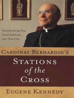 Cardinal Bernardin's Stations of the Cross: Transforming Our Grief and Loss into a New Life