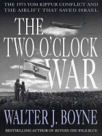 The Two O'Clock War: The 1973 Yom Kippur Conflict and the Airlift That Saved Israel