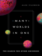 Many Worlds in One: The Search for Other Universes