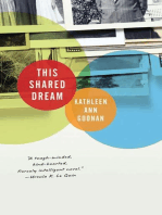 This Shared Dream: A Novel