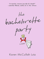 The Bachelorette Party: A Novel
