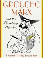 Groucho Marx and the Broadway Murders: A Mystery Featuring Groucho Marx