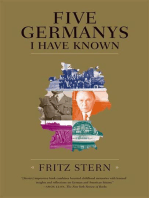 Five Germanys I Have Known: A History & Memoir