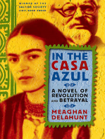In the Casa Azul: A Novel of Revolution and Betrayal