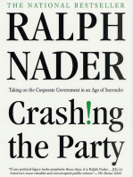Crashing the Party: Taking on the Corporate Government in an Age of Surrender