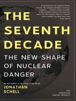 The Seventh Decade: The New Shape of Nuclear Danger