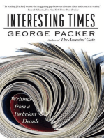 Interesting Times: Writings from a Turbulent Decade