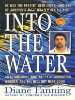 Into the Water: An Astonishing True Story of Abduction, Murder, and the Nice Guy Next Door
