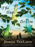 The Good Dream: A Novel