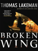 Broken Wing: A Mike Yeager and Peggy Weaver Mystery