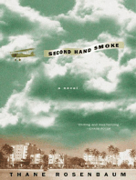 Second Hand Smoke: A Novel
