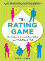 The Rating Game: The Foolproof Formula for Finding Your Perfect Soul Mate